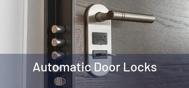  Automatic Door Locks 