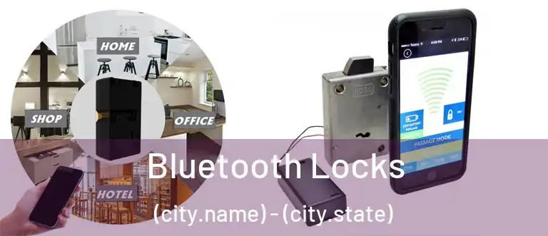  Bluetooth Locks (city.name) - (city.state)