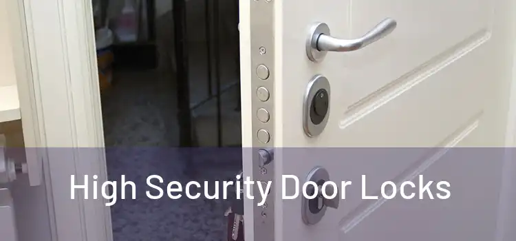  High Security Door Locks 
